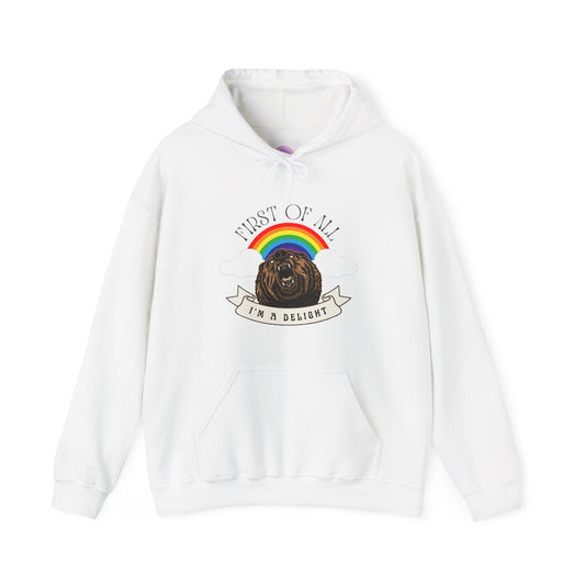 Sweatshirt - Funny Sarcastic Quote 'First of All I'm a Delight' with Roaring Bear and Delightful Rainbow